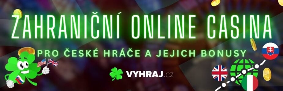 Nejlepší výběr zahranicni casina online pro hráče v ČR Nejlepší výběr zahranicni casina online pro hráče v ČR